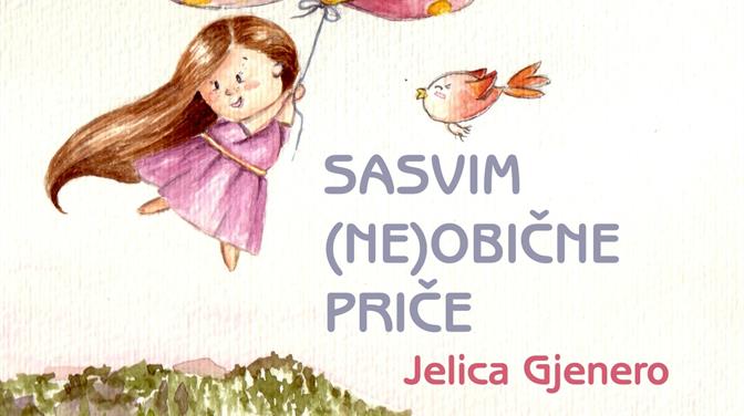 Predstavljanje knjige "Sasvim (ne)obične priče" Jelice Gjenero