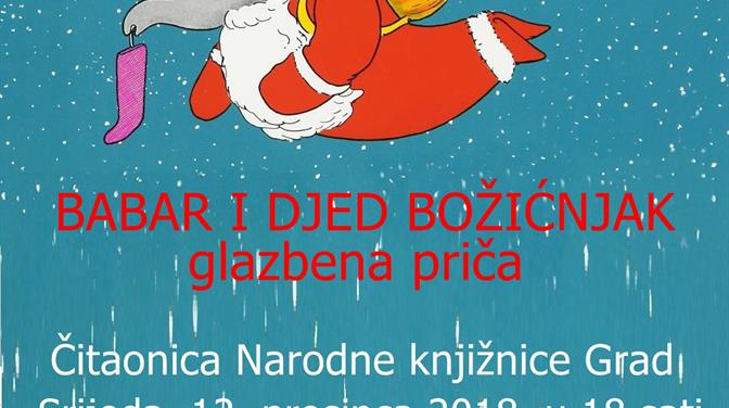 Glazbena priča za djecu „Babar i Djed Božićnjak“