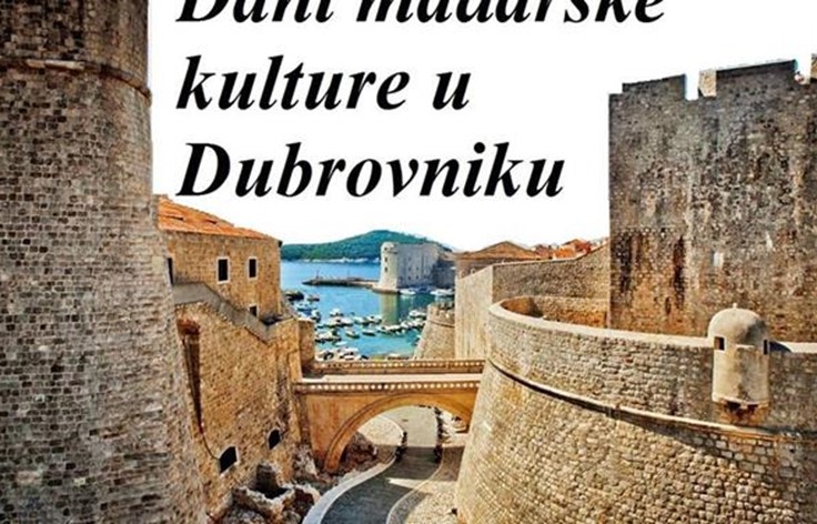 Dani mađarske kulture u Dubrovniku