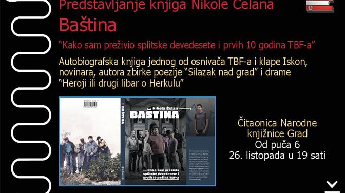 Predstavljanje knjige „Baština - kako sam preživio splitske devedesete i prvih 10 godina TBF-a”
