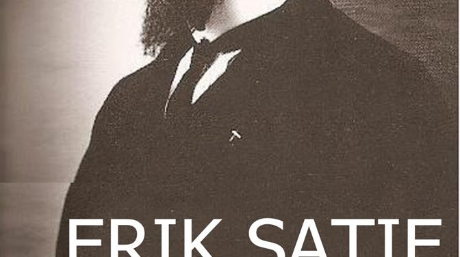 Erik Satie, glazba za riječ i sliku