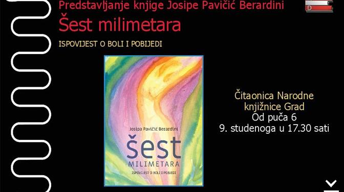 Šest milimetara - predstavljanje nove knjige Josipe Pavičić Berardini