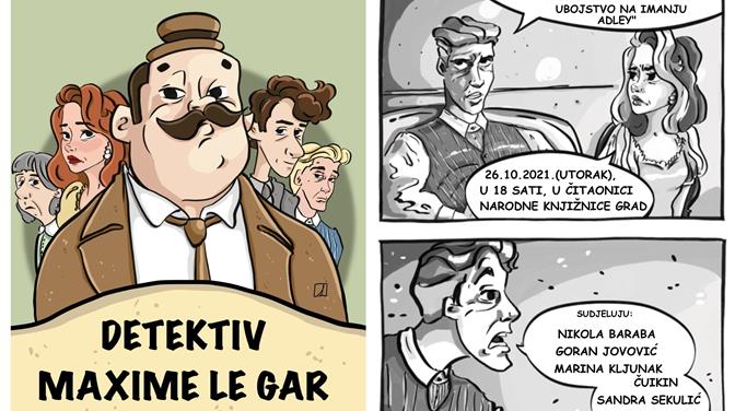 Predstavljanje stripa ''Detektiv Maxime Le Gar i ubojstvo na imanju Adley''