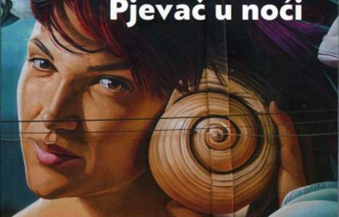 PREPORUKE KNJIŽNIČARA: Olja Savičević Ivančević „Pjevač u noći : (romansa)“