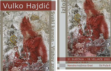 Otvorenje izložbe Vulka Hajdića "Svaki kamen - Vlahov znamen"