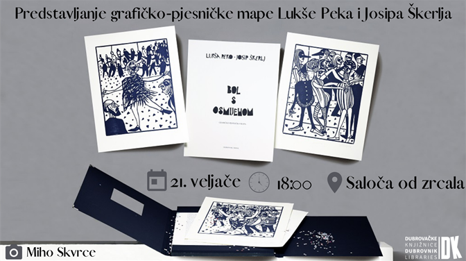 Predstavljanje grafičko-pjesničke mape Lukše Peka i Josipa Škerlja