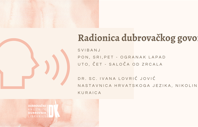Započeo proljetni ciklus radionica dubrovačkog govora