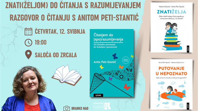 Znati(željom) do čitanja s razumijevanjem: razgovor o čitanju s Anitom Peti-Stantić