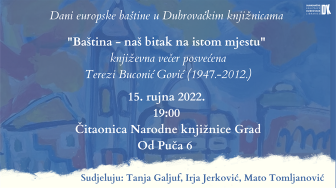 Dani europske baštine: književna večer posvećena dubrovačkoj književnici Terezi Buconić Gović