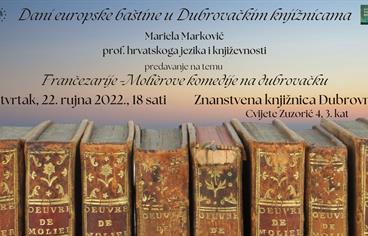 Predavanje u okviru Dana europske baštine: Frančezarije –Molièreove komedije na dubrovačku