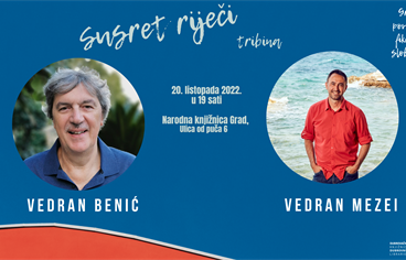 Tribina "Susret riječi": Vedran Benić i Vedran Mezei