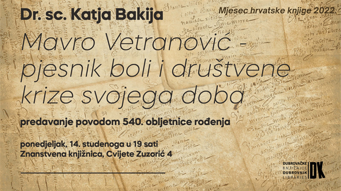 Predavanje povodom 540. godišnjice rođenja Mavra Vetranovića
