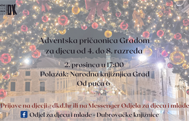 „Adventska pričaonica Gradom“ za djecu od 4. do 8. razreda