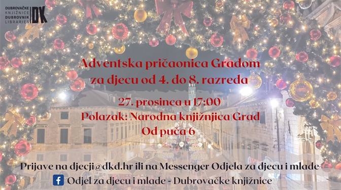 (OTKAZANO) Druga "Adventska pričaonica Gradom" za djecu od 4. do 8. razreda