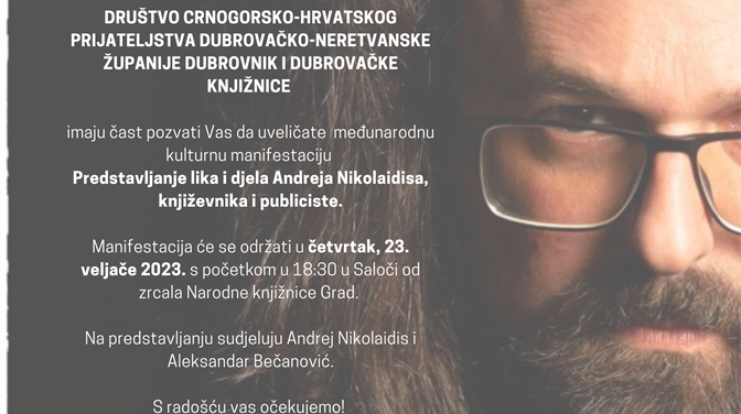 Manifestacija “Predstavljanje lika i djela književnika Andreja Nikolaidisa” u Saloči od zrcala