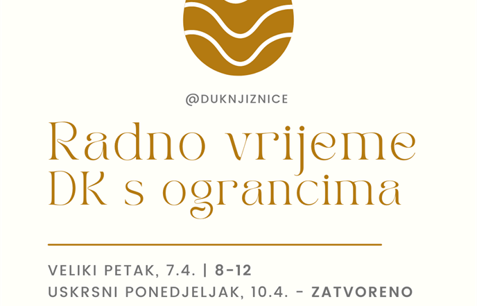 RADNO VRIJEME - VELIKI PETAK, 7.4.2023.