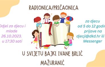 RADIONICA/PRIČAONICA U svijetu bajki Ivane Brlić Mažuranić