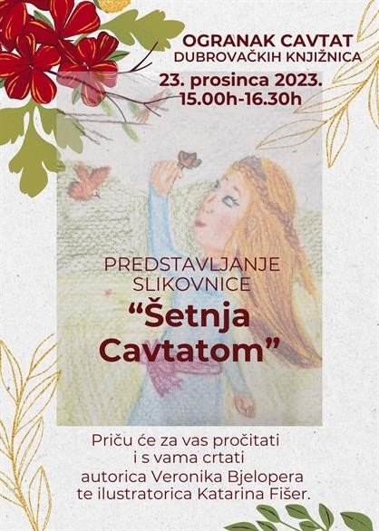 OGRANAK CAVTAT Predstavljanje slikovnice "Šetnja Cavtatom" Veronike Bjelopere