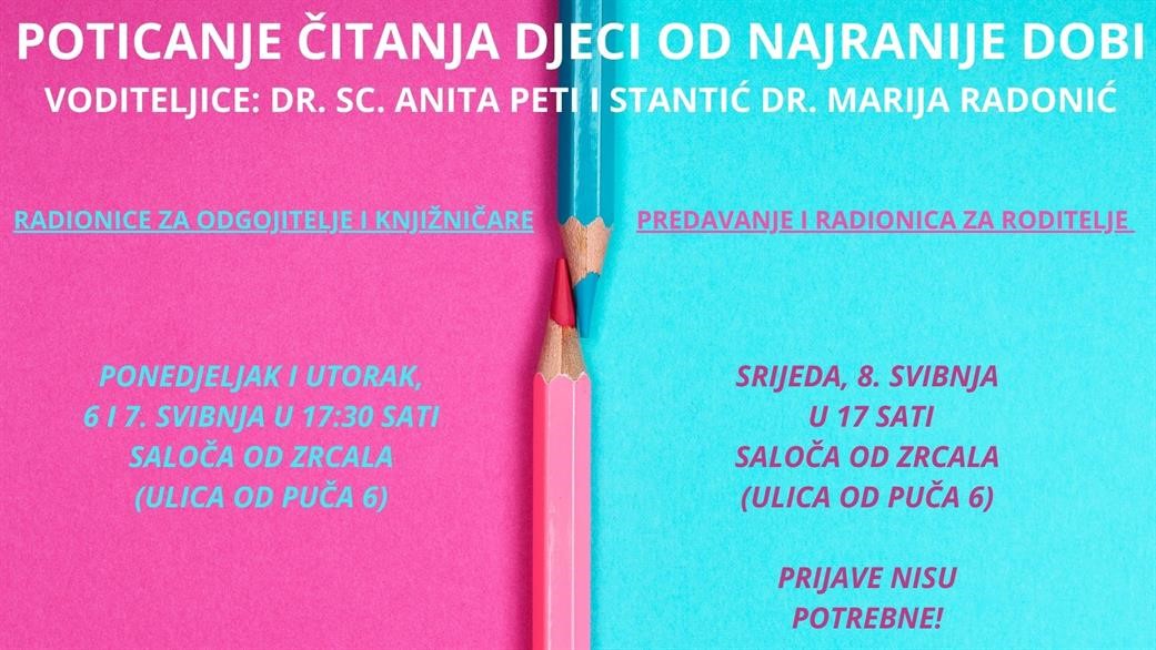 Poticanje čitanja djeci od najranije dobi: radionice za odgojitelje, roditelje i knjižničare