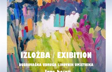 Izložba Dubrovačke udruge likovnih umjetnika „Igre boja“ (hommage Nikoli Ninu Dubčiću)