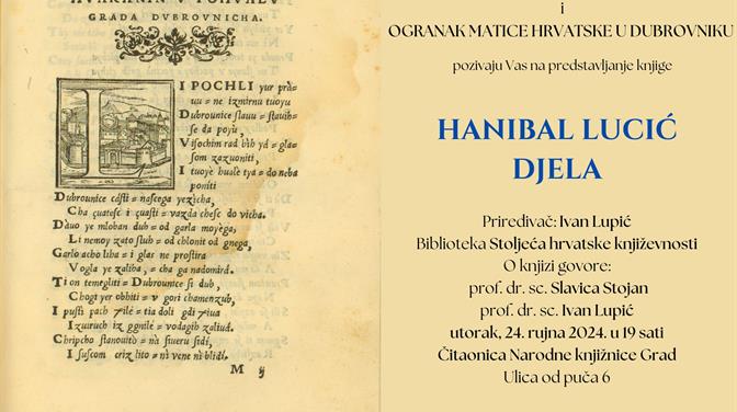 Predstavljanje „Djela Hanibala Lucića“ priređivača Ivana Lupića