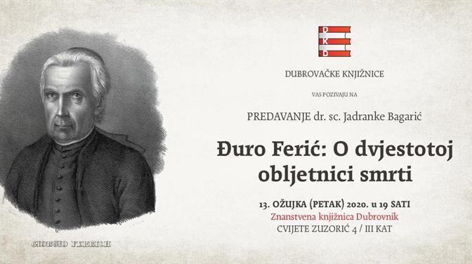 Dr. sc. Jadranka Bagarić o dvjestotoj obljetnici smrti Đura Ferića