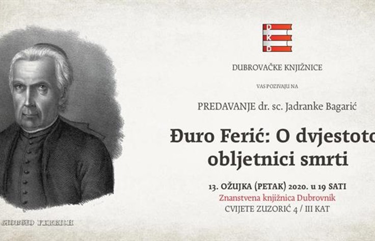 Dr. sc. Jadranka Bagarić o dvjestotoj obljetnici smrti Đura Ferića
