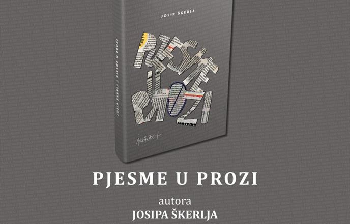 "Pjesme u prozi" Josipa Škerlja