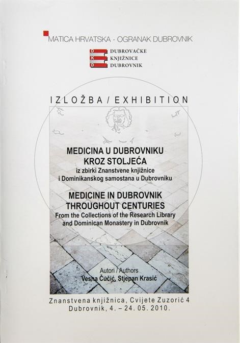 “Medicine in Dubrovnik throughout centuries”