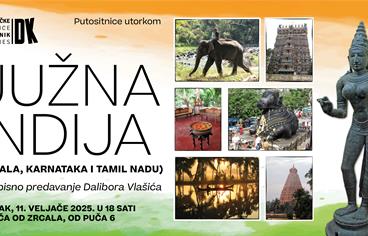 PUTOSITNICE UTORKOM Predavanje Dalibora Vlašića o putovanju kroz tri države na jugu Indije