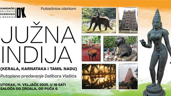 PUTOSITNICE UTORKOM Predavanje Dalibora Vlašića o putovanju kroz tri države na jugu Indije