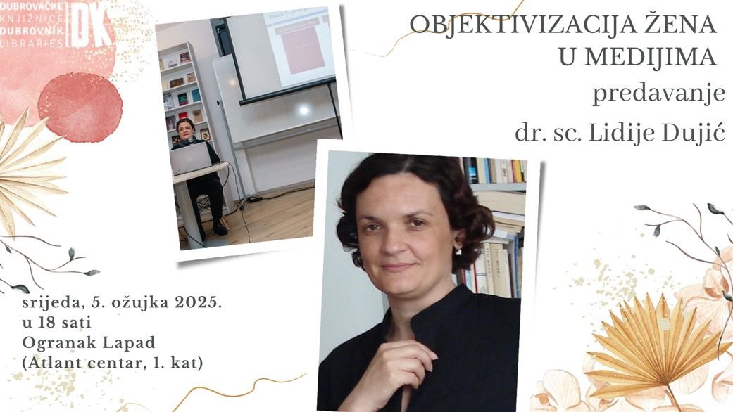 Lidija Dujić: Objektivizacija žena u medijima – od reklama do društvenih mreža