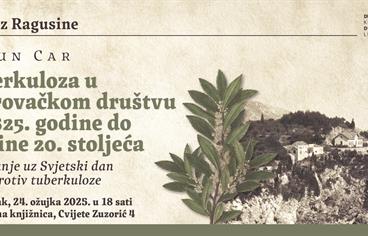Predavanje Antuna Cara o tuberkulozi u dubrovačkom društvu od 1825. godine do sredine 20. stoljeća