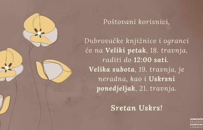 Radno vrijeme Dubrovačkih knjižnica za uskršnje blagdane