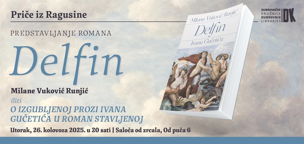 Predstavljanje romana „Delfin : Ivanu Gučetiću“ Milane Vuković Runjić