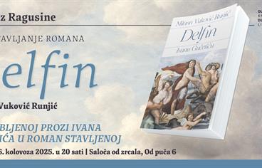Predstavljanje romana „Delfin : Ivanu Gučetiću“ Milane Vuković Runjić