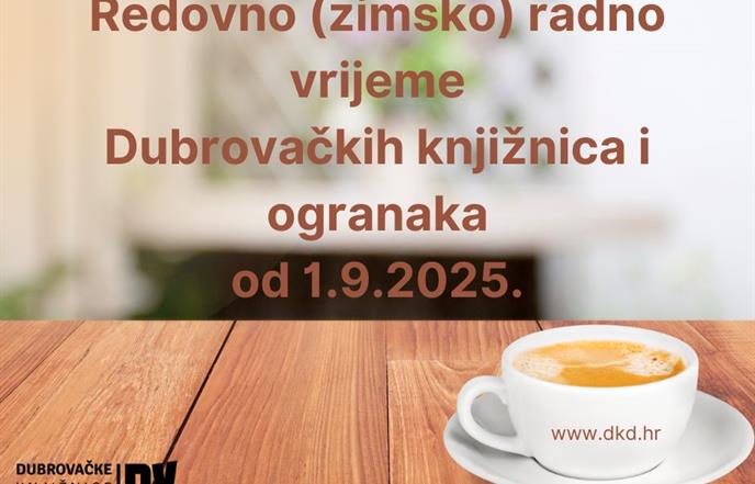 Redovno radno vrijeme Dubrovačkih knjižnica od 1.9.2025.