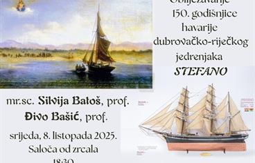 PREDAVANJE Obilježavanje 150. godišnjice havarije dubrovačko-riječkog jedrenjaka Stefano
