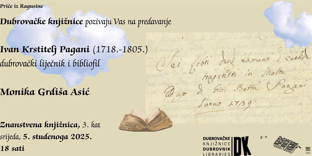 Monika Grdiša Asić: „Ivan Krstitelj Pagani (1718.-1805.) – 220. obljetnica smrti dubrovačkog liječnika i bibliofila“