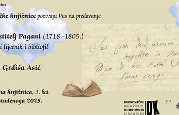 Monika Grdiša Asić: „Ivan Krstitelj Pagani (1718.-1805.) – 220. obljetnica smrti dubrovačkog liječnika i bibliofila“