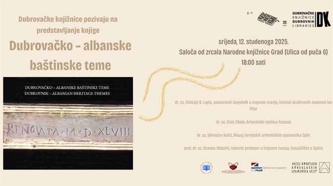 Vinicije B. Lupis i Elvis Shala predstavit će knjigu “Dubrovačko - albanske baštinske teme”