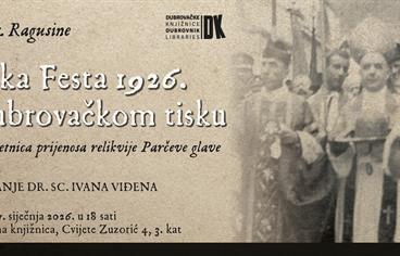 Ivan Viđen: "Velika Festa 1926. u dubrovačkom tisku: 900. obljetnica prijenosa relikvije Parčeve glave"