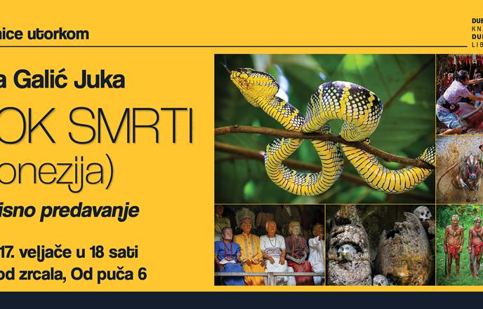 PUTOSITNICE UTORKOM: "Otok smrti" (Indonezija) – putopisno predavanje Jurice Galića Juke