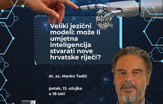 Marko Tadić o velikim jezičnim modelima: može li umjetna inteligencija stvarati nove hrvatske riječi?