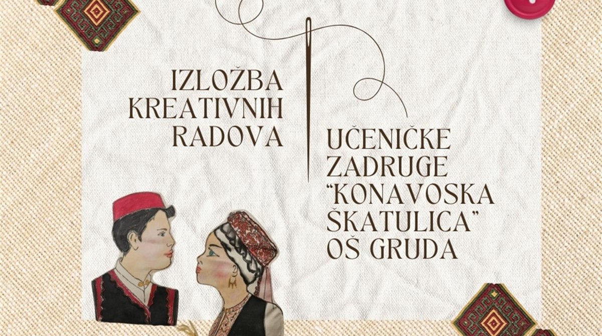 Izložba kreativnih radova učeničke zadruge „Konavoska škatulica“ OŠ Gruda