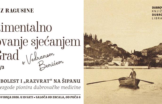 Župska bolest i „razvrat“ na Šipanu: Vedran Benić o pionirima dubrovačke medicine