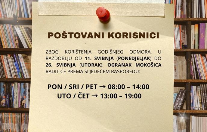 Obavijest o privremenom radnom vremenu Ogranka Mokošica