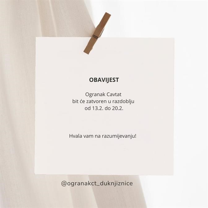 Obavijest o privremenom radnom vremenu Ogranka Cavtat