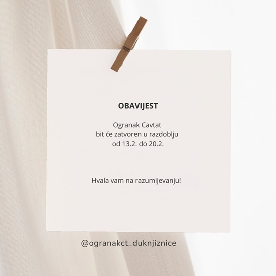Obavijest o privremenom radnom vremenu Ogranka Cavtat