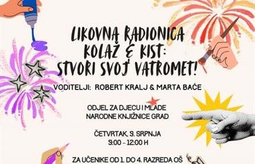 LIKOVNA RADIONICA KOLAŽ & KIST - STVORI SVOJ VATROMET!